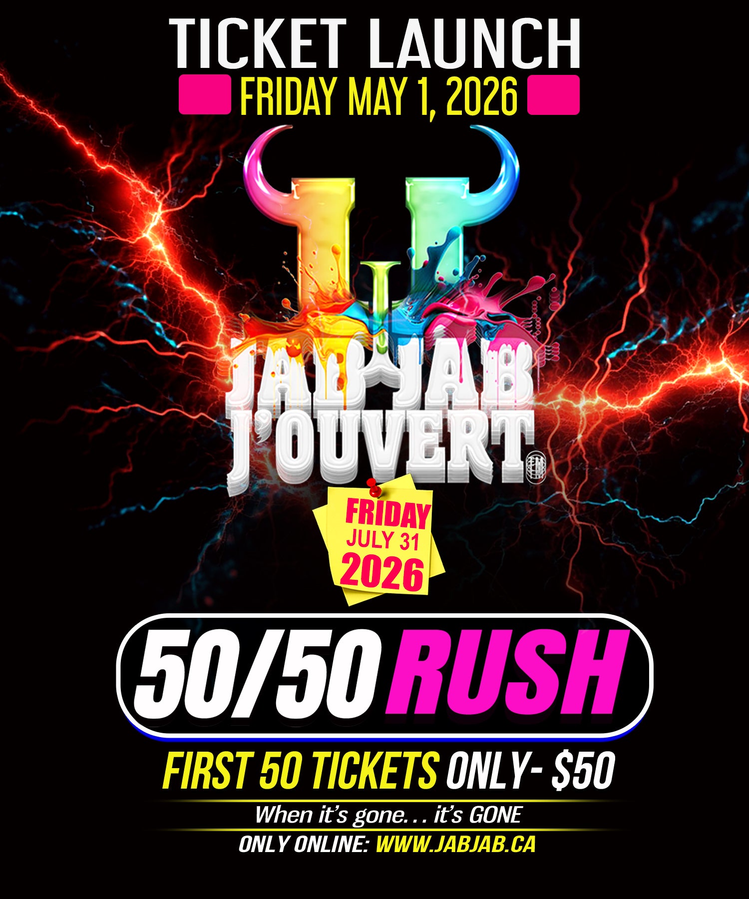 Promotional poster for a ticket launch event called Jab Jab J'Ouvert with colorful text and graphics on a dark background.
